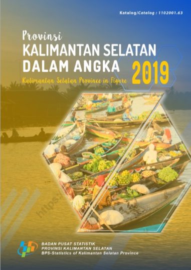 Provinsi Kalimantan Selatan Dalam Angka – Kompaspedia