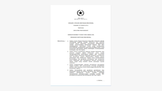 Undang-Undang Nomor 16 Tahun 2012 Tentang Industri Pertahanan – Kompaspedia