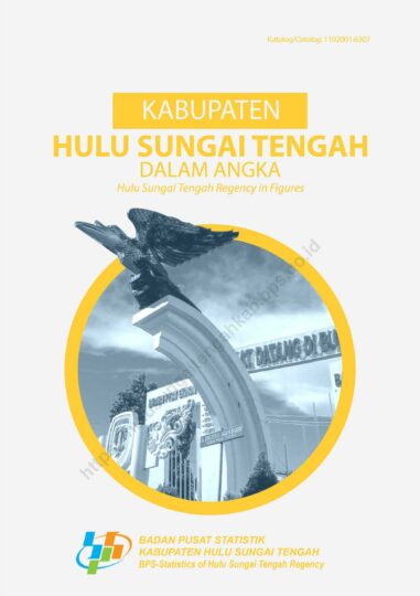 Kabupaten Hulu Sungai Tengah Dalam Angka – Kompaspedia